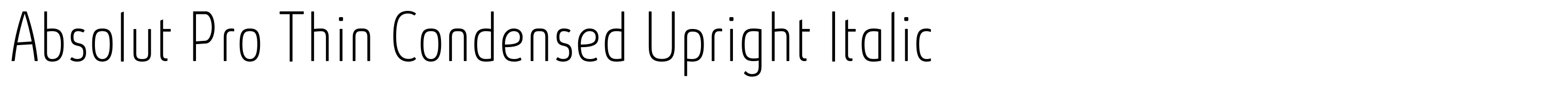 Absolut Pro Thin Condensed Upright Italic